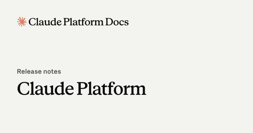 Claude Platform release notes cover image