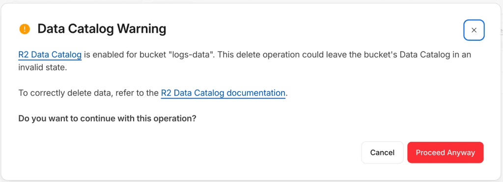 Cloudflare R2 Data Catalog delete warning Cloudflare R2 Data Catalog delete warning