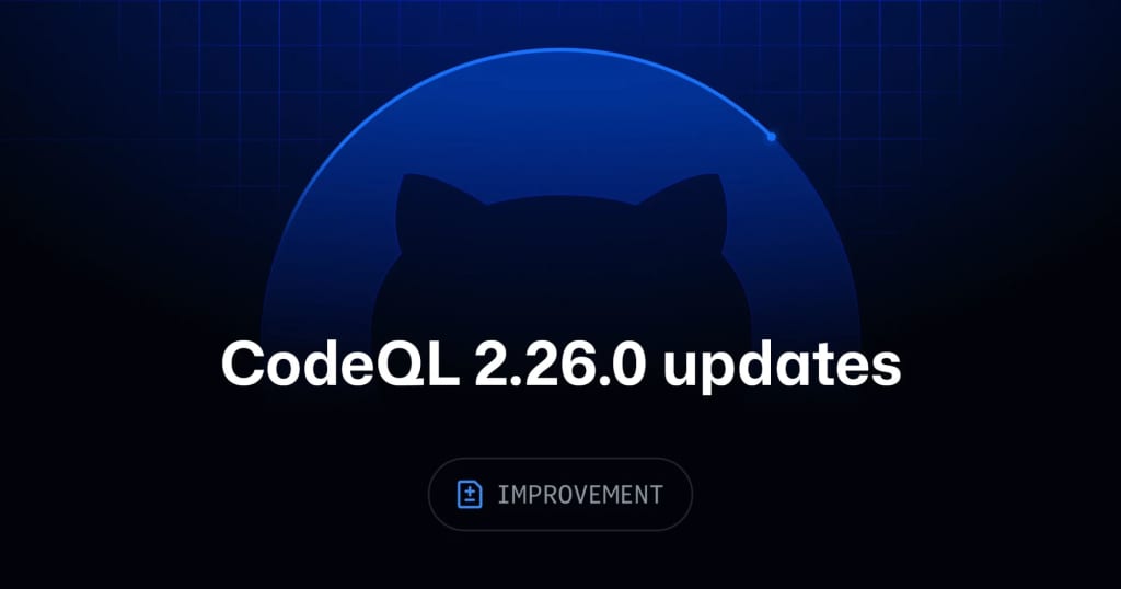 GitHub CodeQL changelog image for the 2.26.0 release GitHub CodeQL changelog image for the 2.26.0 release