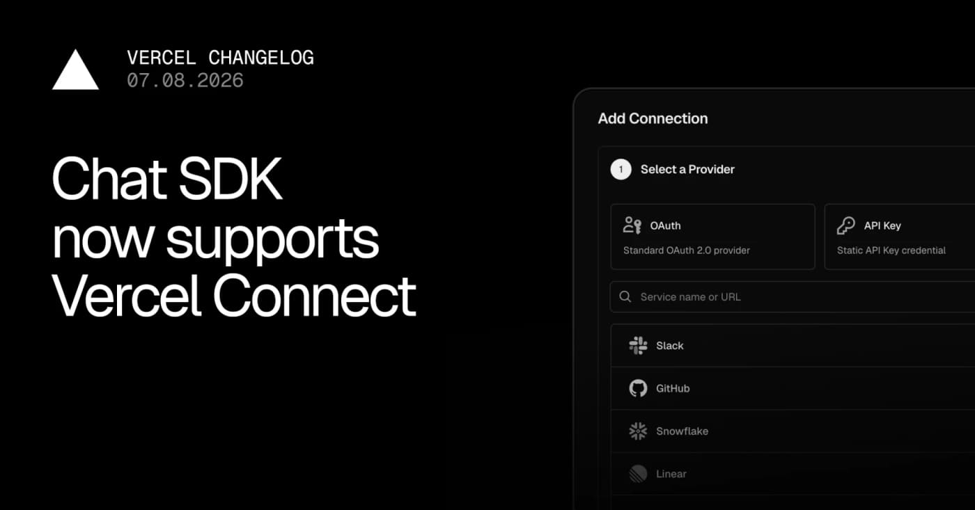 Use Vercel Connect to stop storing bot tokens in Chat SDK projects
