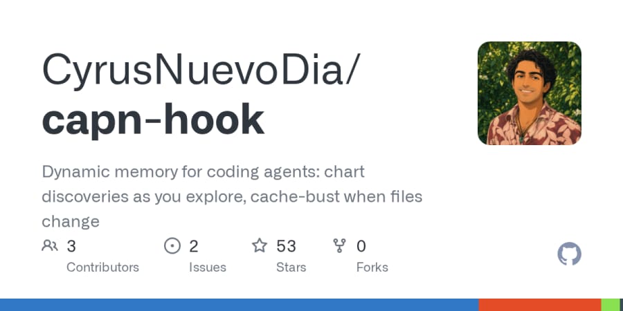 Capn Hook gives coding agents local memory that expires when files change
