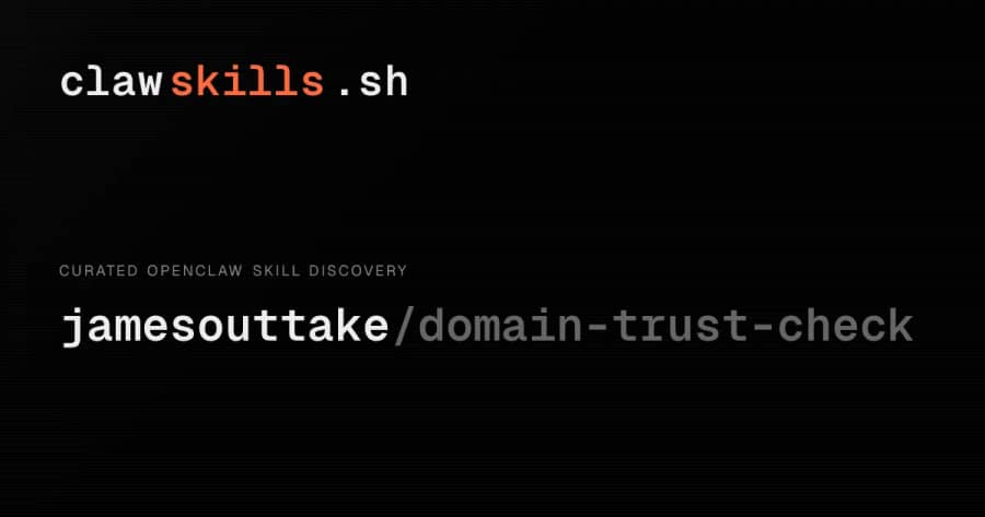Check suspicious links in OpenClaw with domain-trust-check